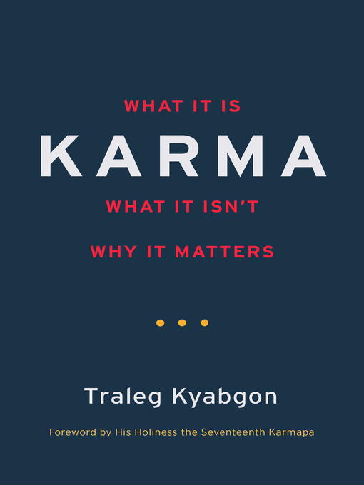 Title details for Karma by Traleg Kyabgon - Available